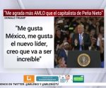Trump prefiere a AMLO que al capitalista de Peña Nieto